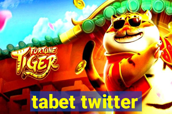 tabet twitter